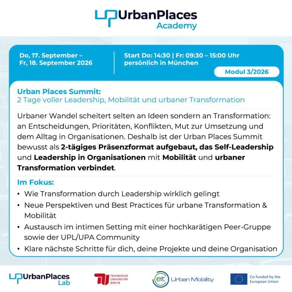 Urban Places Summit: Führung, Mobilität & urbane Transformation.